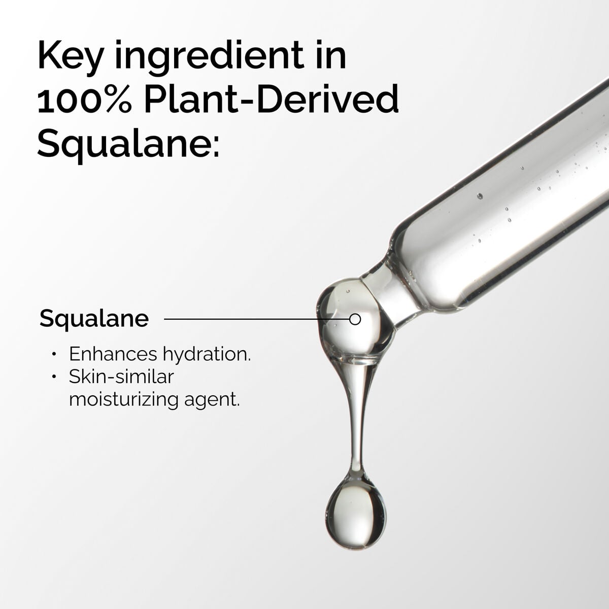 100% Plant-Derived Squalane - Calm Finish